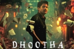 Amazon Prime, Dhootha, naga chaitanya s dhootha trailer is gripping, Priya bhavani