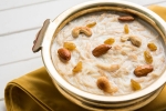 eid 2019, sheer khurma ki recipe, eid al fitr 2019 sheer kurma recipe, Hyderabadi