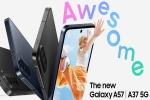 Samsung Galaxy A57 5G and Galaxy A37 5G Announced