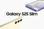 Samsung Galaxy S25 Slim specifications, Samsung Galaxy S25 Series, samsung galaxy s25 slim rumoured to launch in may, Samsung galaxy s25 slim