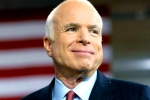 John McCain Updates, John McCain Updates, us senator john mccain passes at 81, Mccain