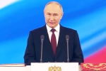 Vladimir Putin latest, Russia, vladimir putin sworn in for fifth term in russia, Envoy