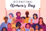 Women's Day 2022, Women's Day 2022 updates, nation celebrates women s day 2022, Gender equality